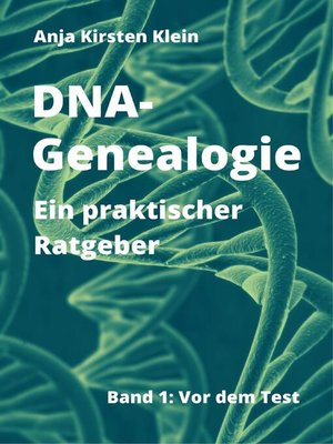 cover image of DNA-Genealogie--ein praktischer Ratgeber